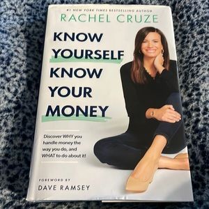 Know Yourself, Know Your Money by Rachel Cruze